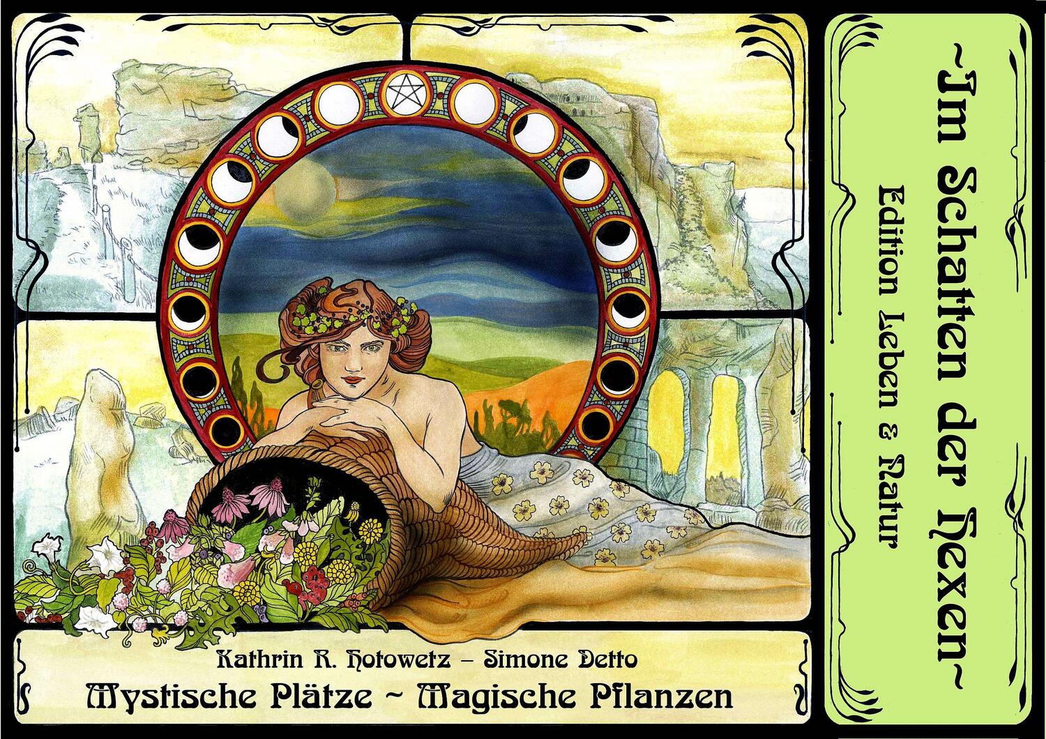 Cover: 9783943455496 | Mystische Plätze - Magische Pflanzen | Kathrin R. Hotowetz (u. a.)