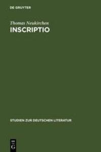 Cover: 9783484181526 | Inscriptio | Thomas Neukirchen | Buch | ISSN | Deutsch | 2000