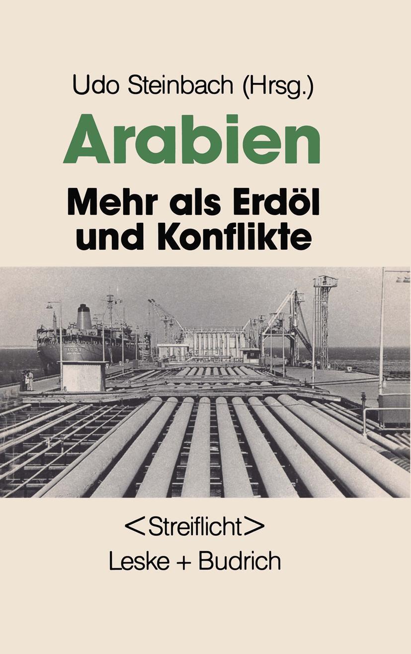 Cover: 9783810009814 | Arabien: Mehr als Erdöl und Konflikte | Udo Steinbach | Taschenbuch