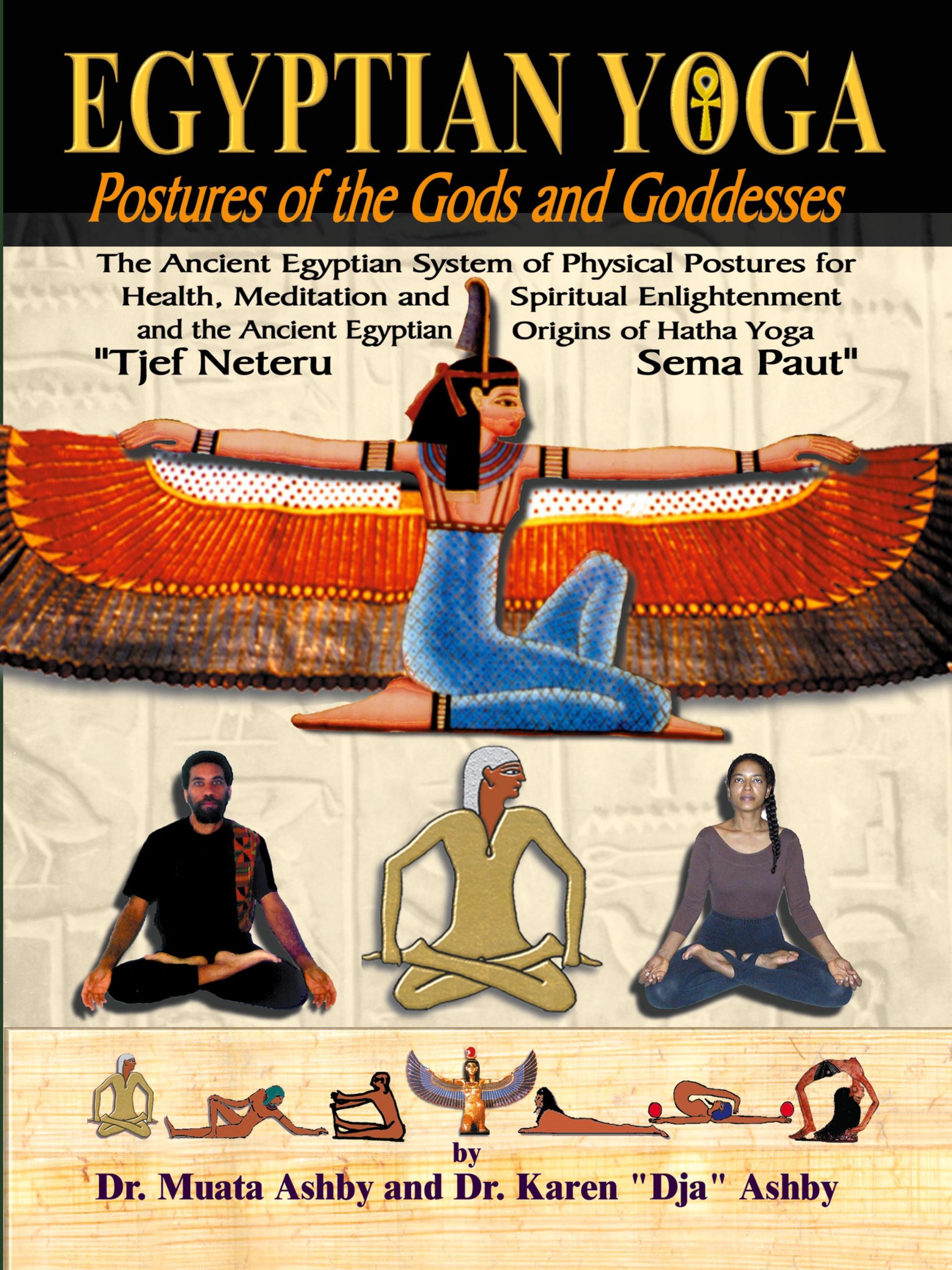 Cover: 9781884564109 | Egyptian Yoga Postures of the GOds and Goddesses | Muata Ashby | Buch