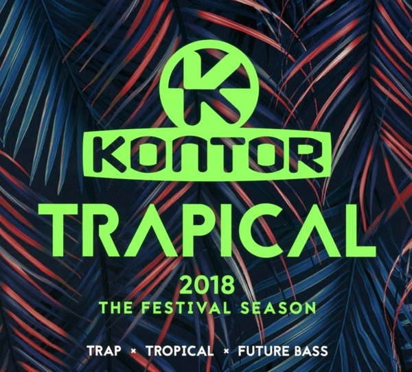 Cover: 4250117695026 | Kontor Trapical 2018 - The Festival Season, 3 Audio-CDs | Various | CD