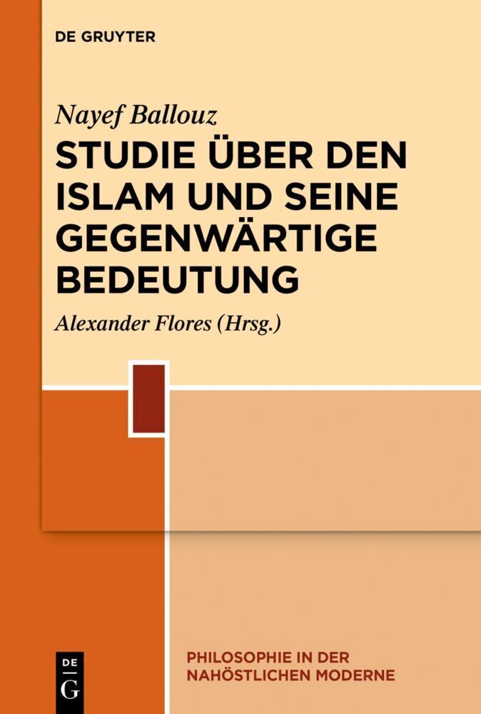Cover: 9783110701524 | Studie über den Islam und seine gegenwärtige Bedeutung | Nayef Ballouz