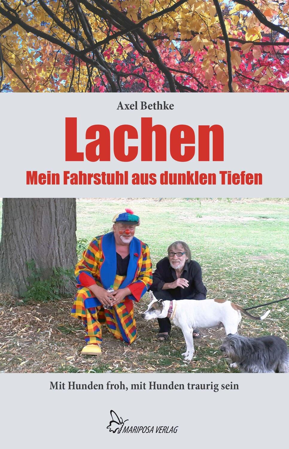 Cover: 9783946424253 | Lachen - Mein Fahrstuhl aus dunklen Tiefen | Axel Bethke | Taschenbuch