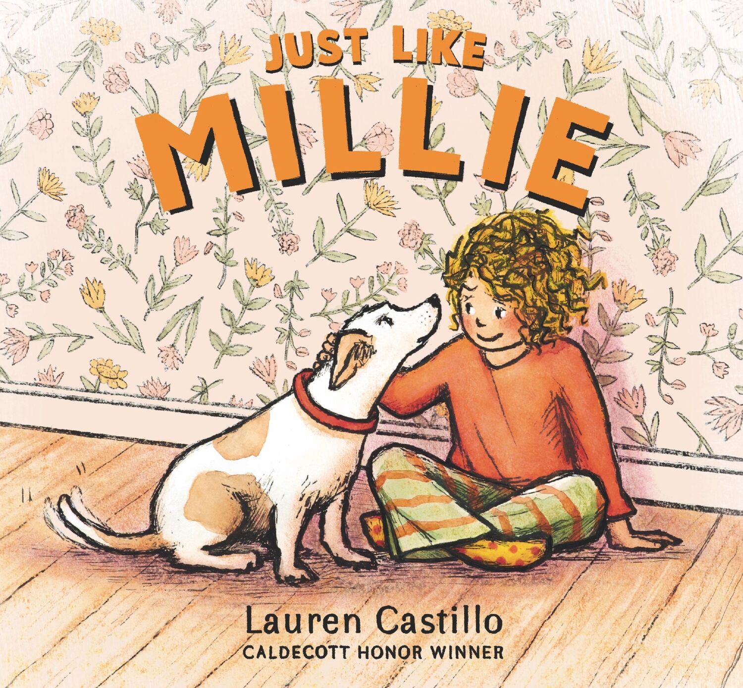 Cover: 9781529522112 | Just Like Millie | Lauren Castillo | Taschenbuch | Englisch | 2024