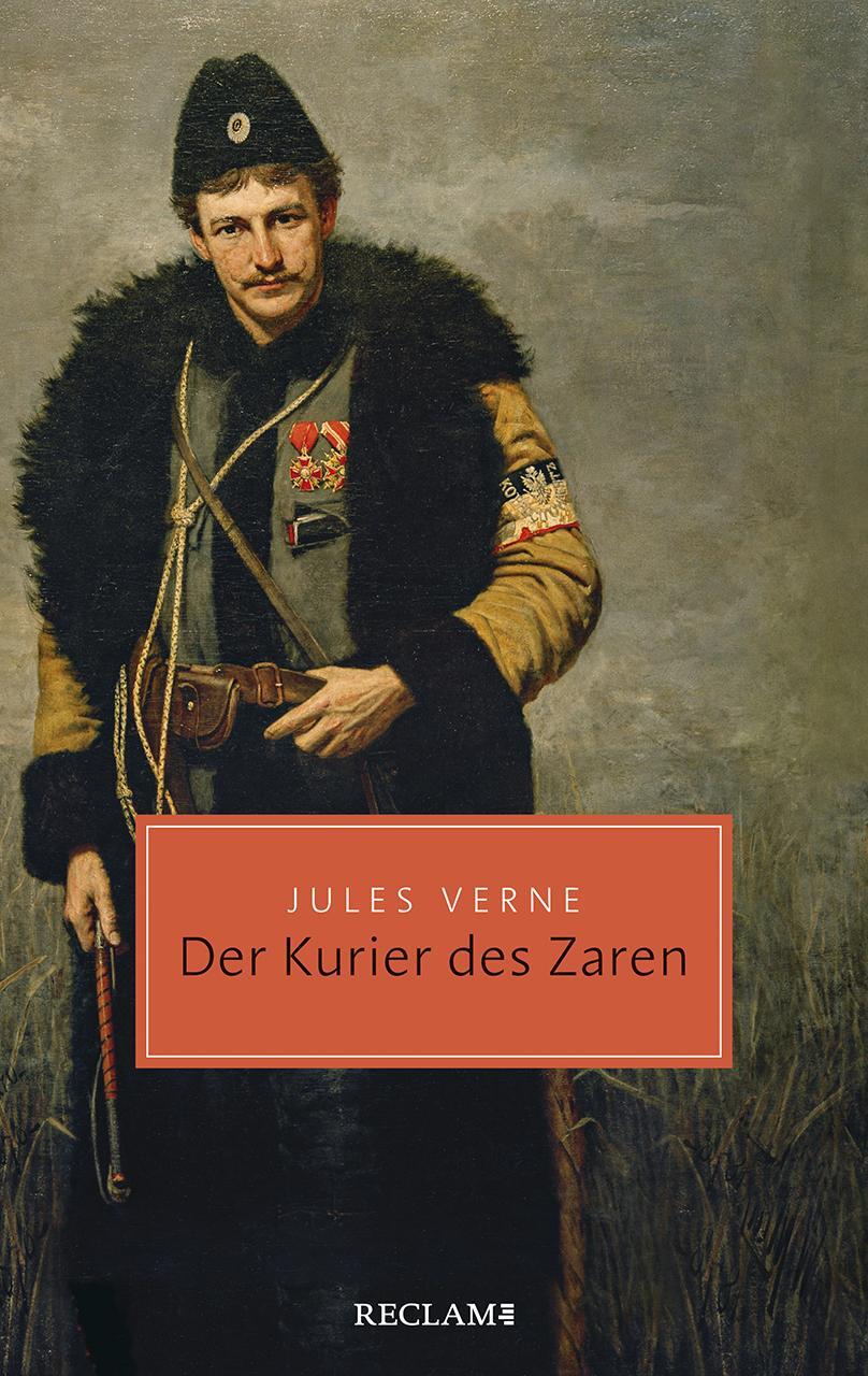 Cover: 9783150206164 | Der Kurier des Zaren | Jules Verne | Taschenbuch | Reclam Taschenbuch
