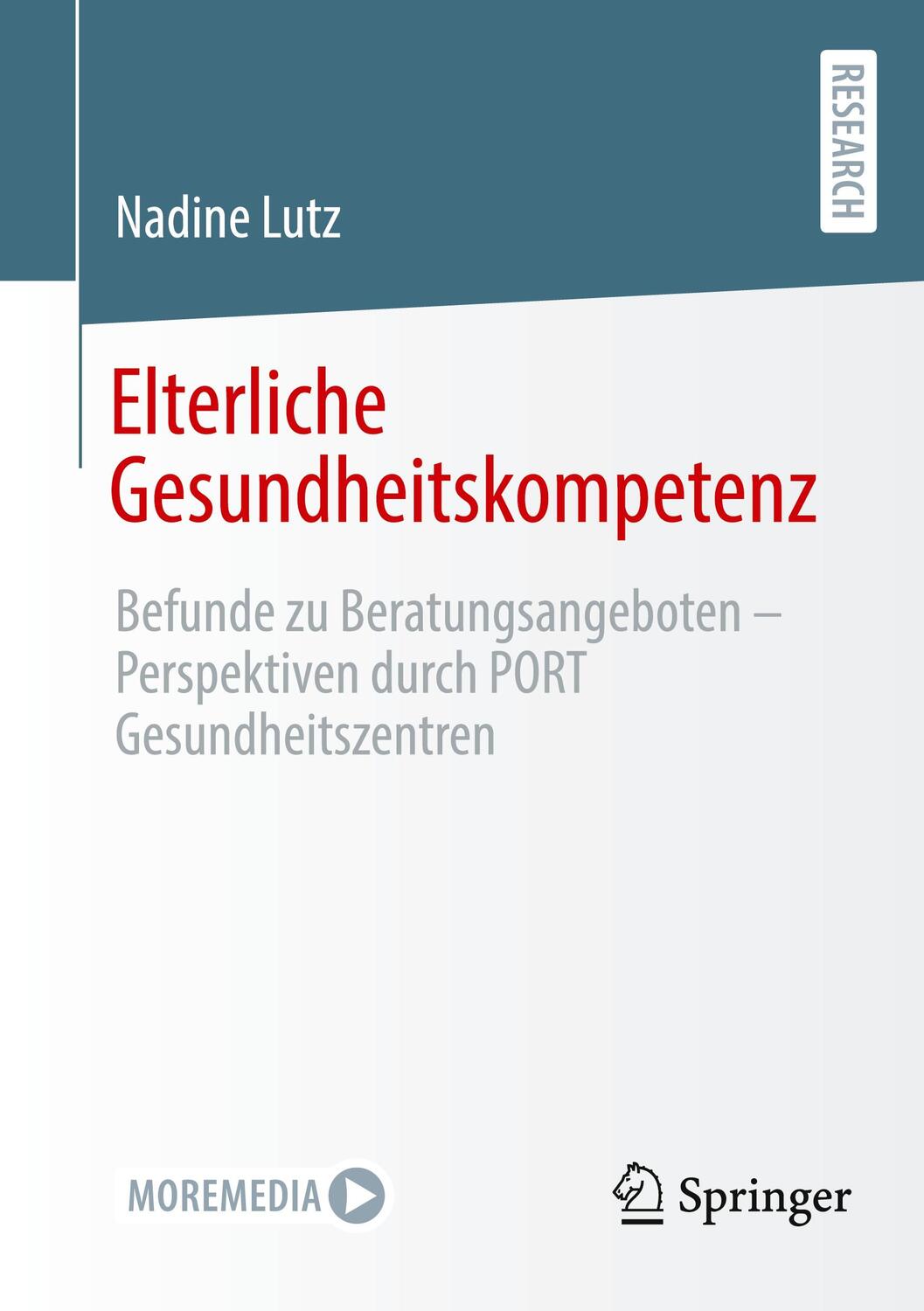 Cover: 9783658408992 | Elterliche Gesundheitskompetenz | Nadine Lutz | Taschenbuch | Deutsch