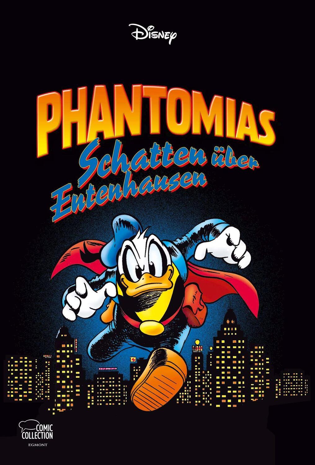 Cover: 9783770440597 | Phantomias - Schatten über Entenhausen | Walt Disney | Buch | Deutsch