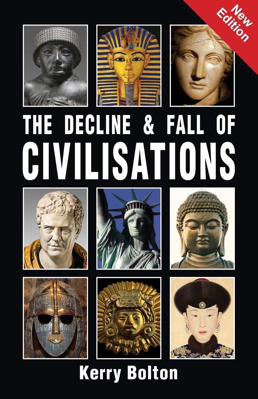 Cover: 9781910881965 | The Decline and Fall of Civilisations | Kerry Bolton | Taschenbuch