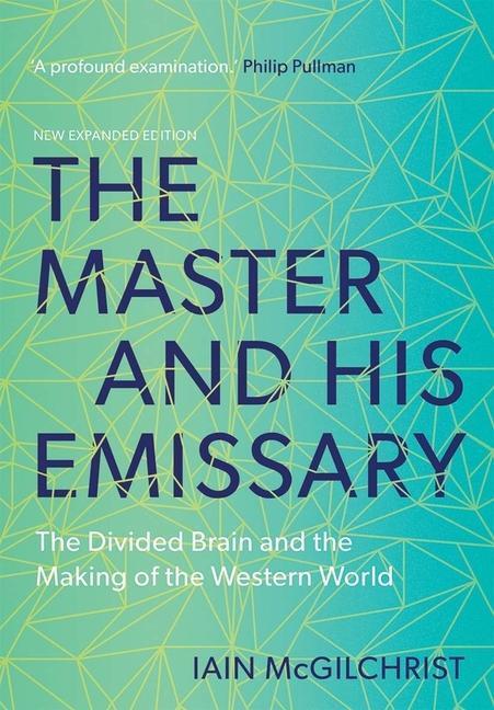 Cover: 9780300245929 | The Master and His Emissary | Iain McGilchrist | Taschenbuch | 2019