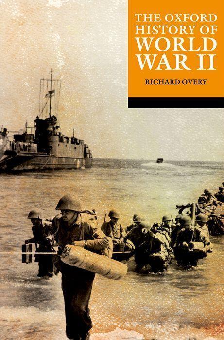 Cover: 9780192884084 | The Oxford History of World War II | Richard Overy | Taschenbuch