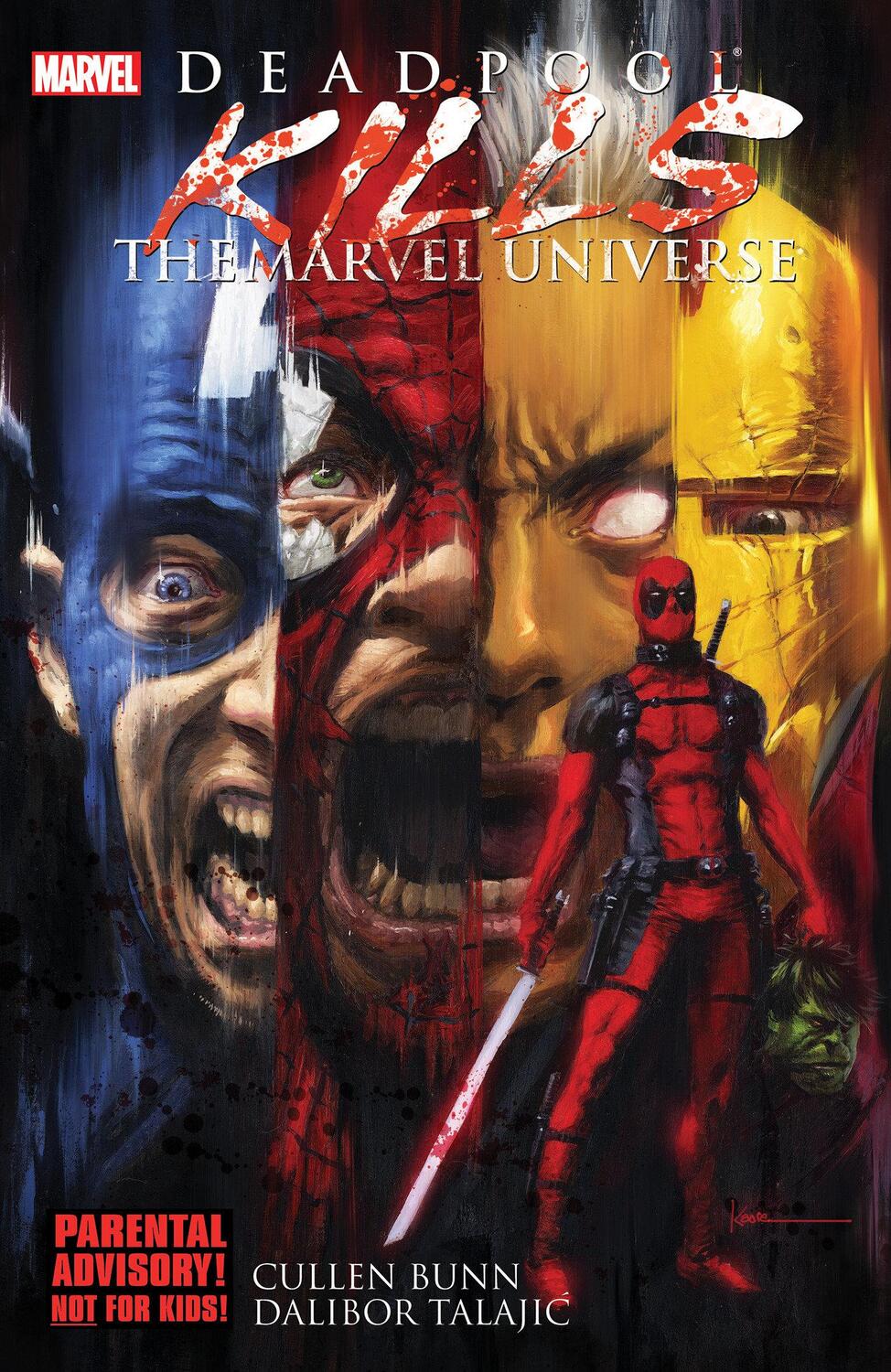 Cover: 9780785164036 | Deadpool Kills the Marvel Universe | Cullen Bunn (u. a.) | Taschenbuch