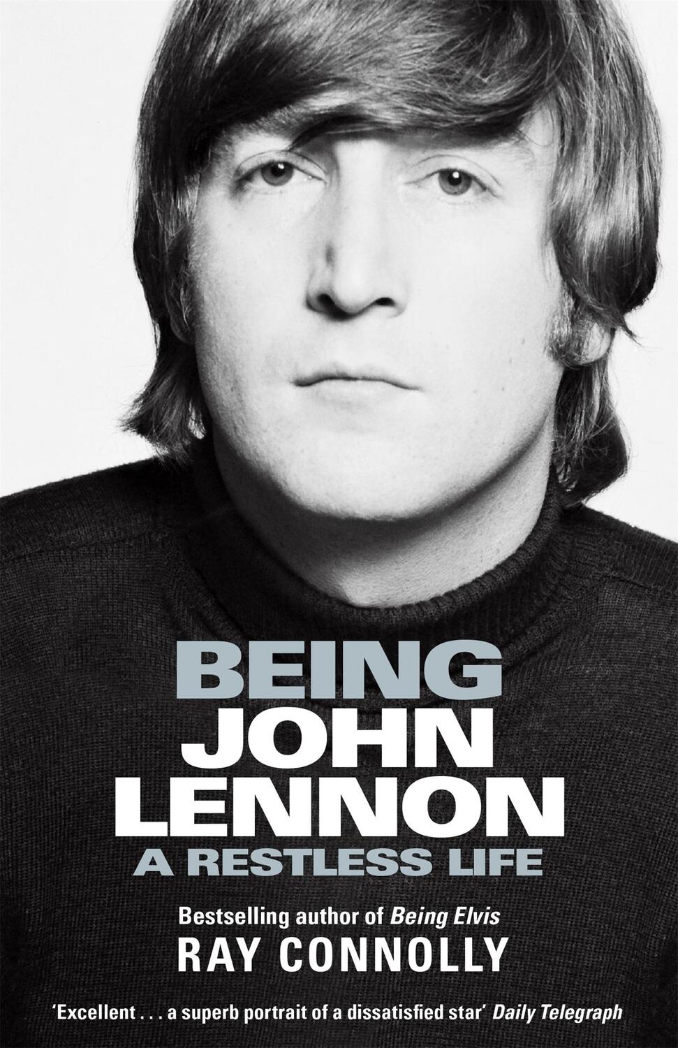 Cover: 9781474606820 | Being John Lennon | Ray Connolly | Taschenbuch | 464 S. | Englisch