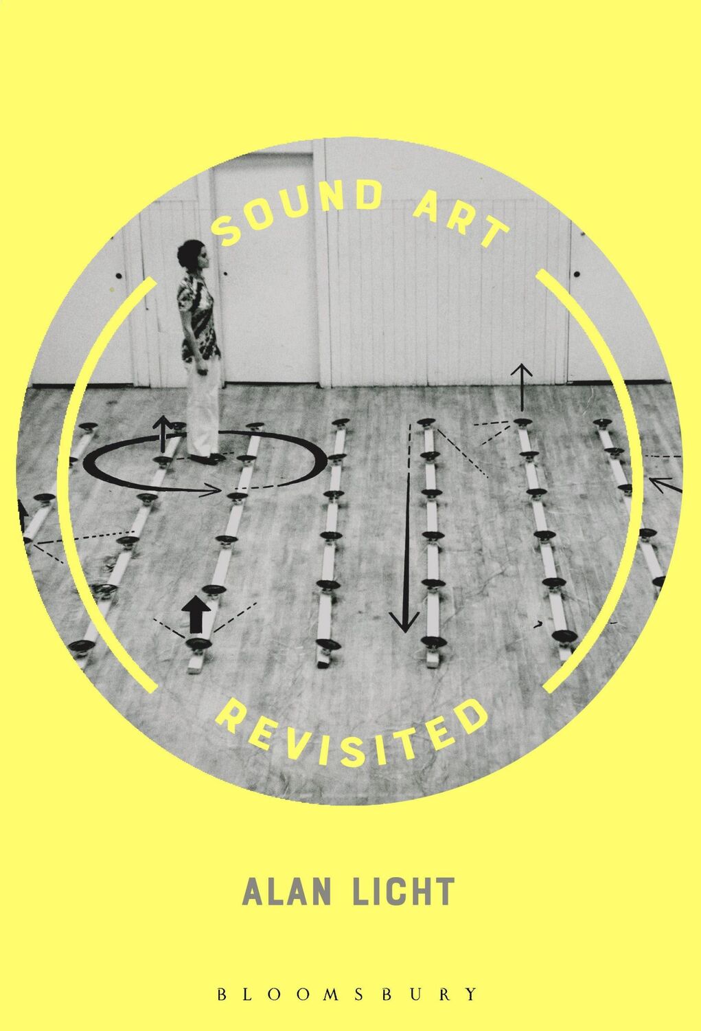 Cover: 9781501333774 | Sound Art Revisited | Alan Licht | Taschenbuch | Englisch | 2019