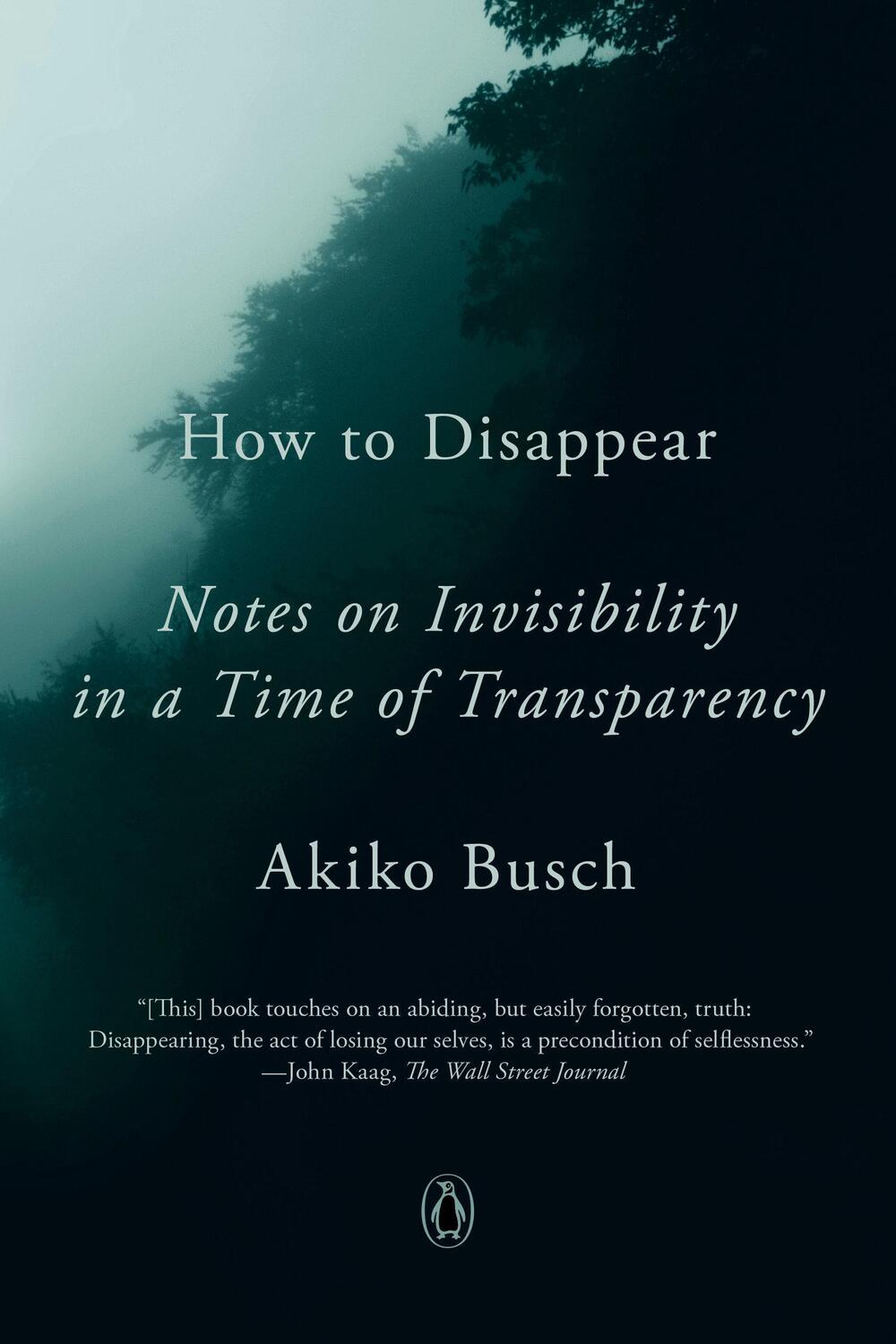 Cover: 9781101980422 | How to Disappear | Notes on Invisibility in a Time of Transparency