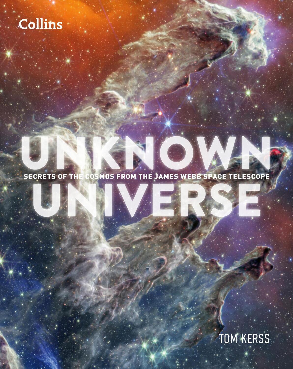 Cover: 9780008711023 | Unknown Universe | Collins Astronomy (u. a.) | Buch | Englisch | 2024