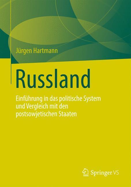Cover: 9783658001742 | Russland | Jürgen Hartmann | Taschenbuch | Springer VS