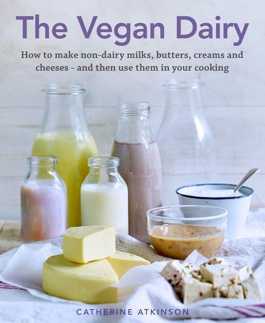 Cover: 9780754834861 | The Vegan Dairy | Catherine Atkinson | Buch | Englisch | 2020