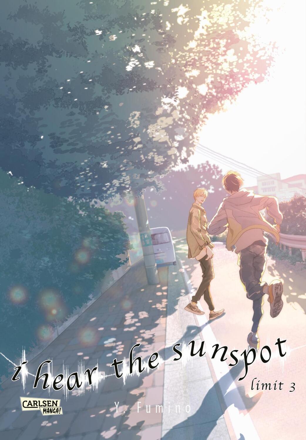 Cover: 9783551715005 | I Hear The Sunspot - Limit 3 | Yuki Fumino | Taschenbuch | Deutsch