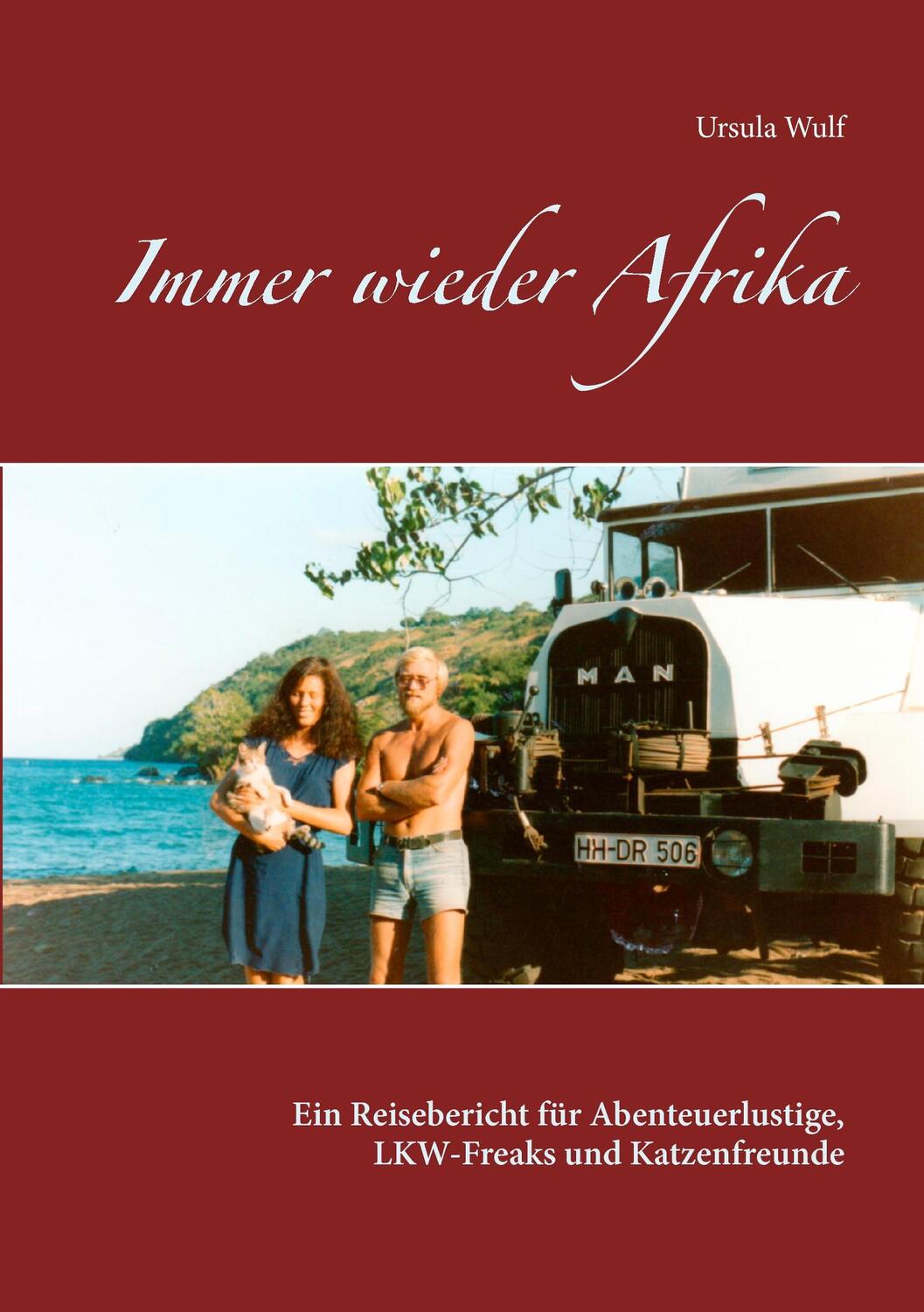 Cover: 9783839104750 | Immer wieder Afrika | Ursula Wulf | Taschenbuch | Paperback | Deutsch
