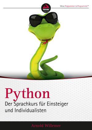 Cover: 9783527760664 | Python. Der Sprachkurs für Einsteiger und Individualisten | Willemer