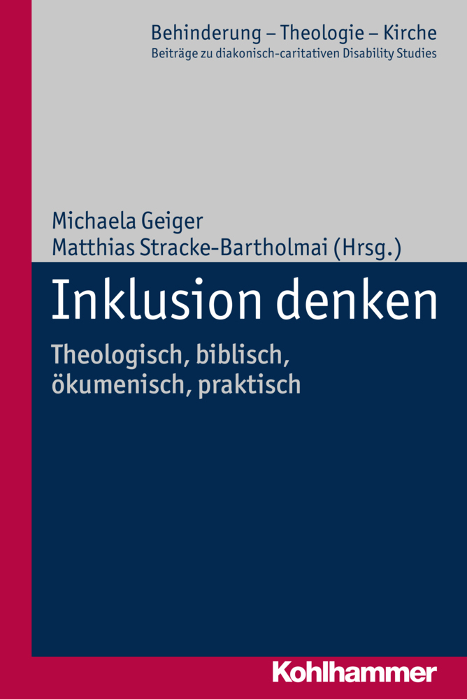 Cover: 9783170333772 | Inklusion denken | theologisch, biblisch, ökumenisch, praktisch | Buch