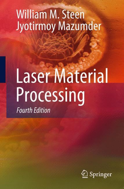 Cover: 9781849960618 | Laser Material Processing | William M. Steen (u. a.) | Taschenbuch