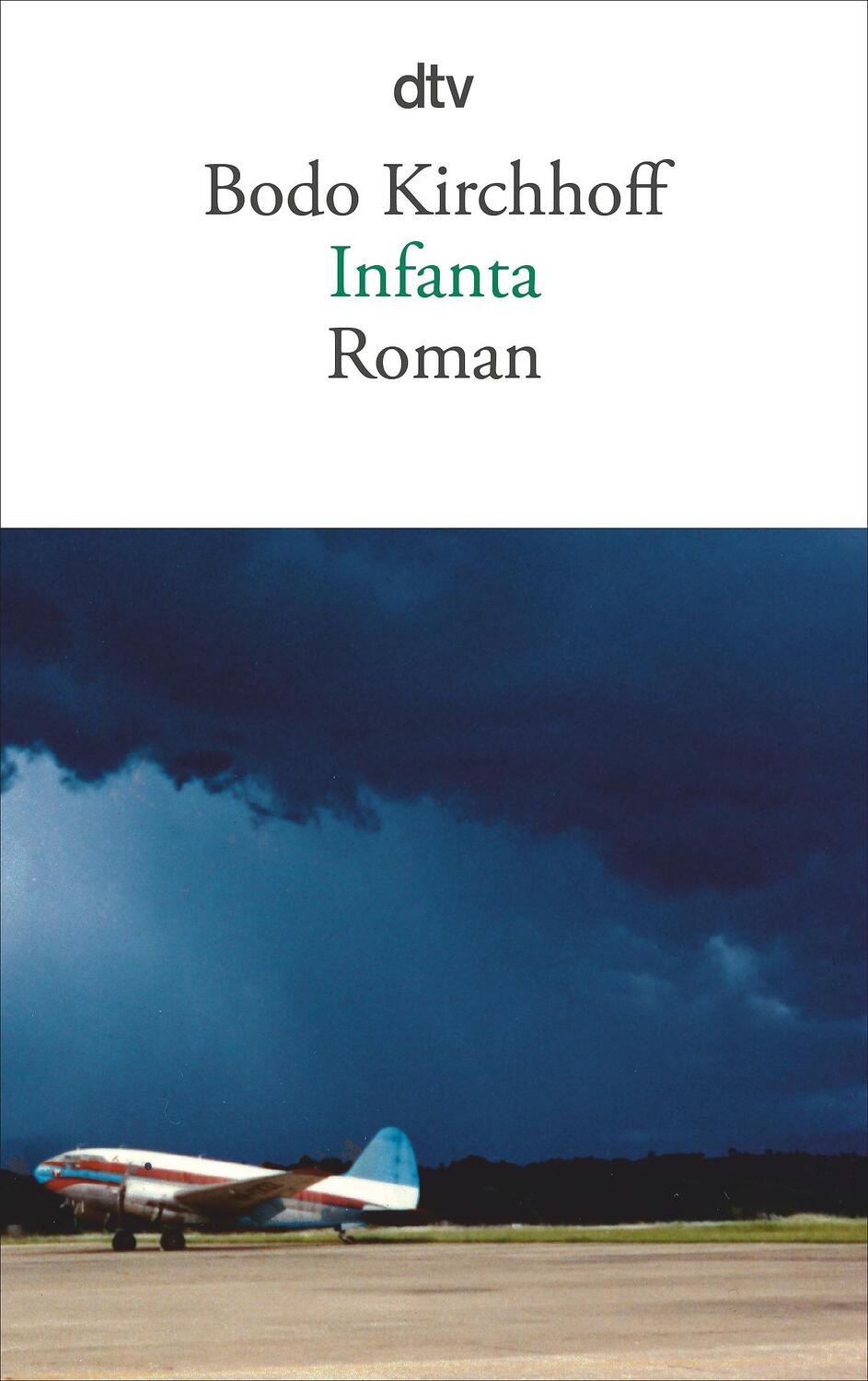 Cover: 9783423140294 | Infanta | Bodo Kirchhoff | Taschenbuch | Deutsch | 2011