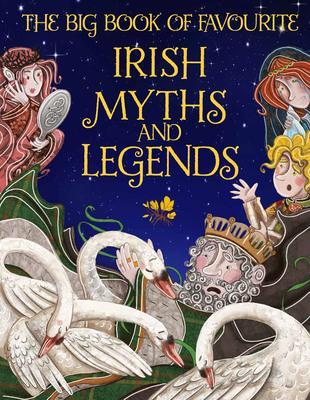 Cover: 9780717190850 | The Big Book of Favourite Irish Myths and Legends | Joe Potter | Buch