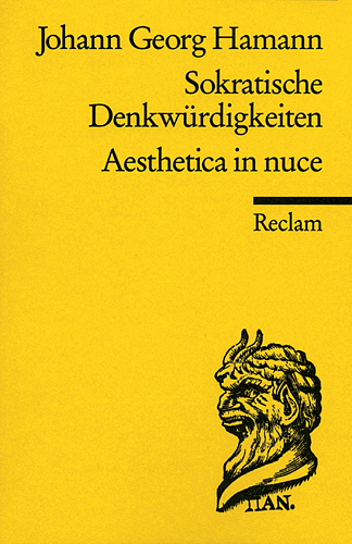 Cover: 9783150009260 | Sokratische Denkwürdigkeiten. Aesthetica in nuce | Johann Georg Hamann