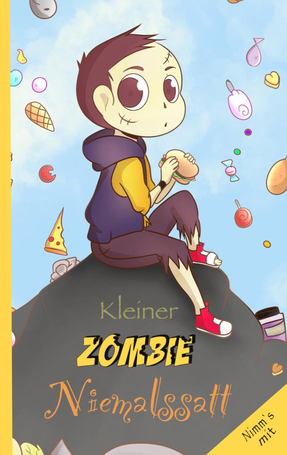 Cover: 9783750487680 | Kleiner Zombie Niemalssatt | Karin Spitzner | Taschenbuch