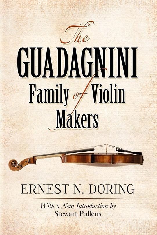 Cover: 9780486497969 | The Guadagnini Family Of Violin Makers | Ernest Doring | Taschenbuch