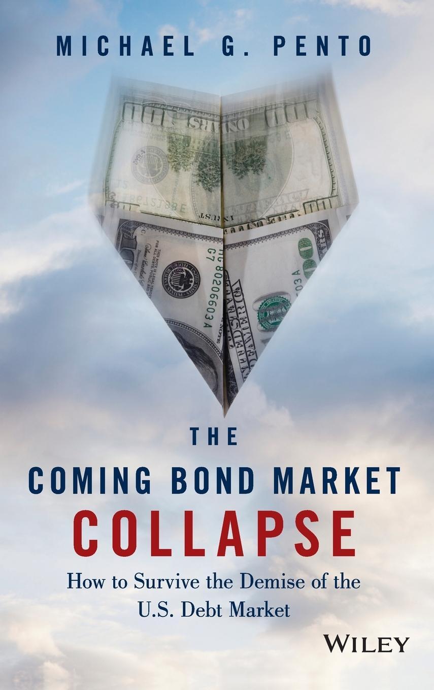 Cover: 9781118457085 | Coming Bond Market Collapse | Pento | Buch | 320 S. | Englisch | 2013