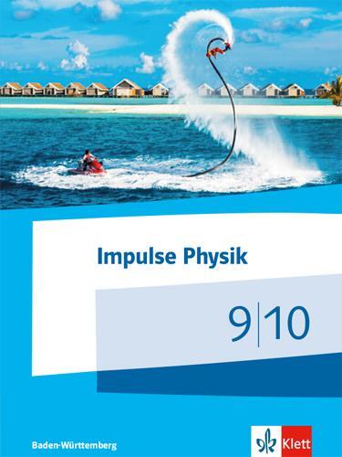 Cover: 9783127729030 | Impulse Physik 9/10. Schülerbuch Klassen 9/10. Ausgabe...