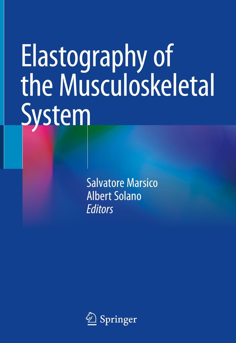 Cover: 9783031310539 | Elastography of the Musculoskeletal System | Albert Solano (u. a.) | x