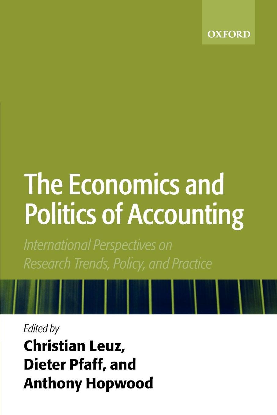 Cover: 9780199286782 | The Economics and Politics of Accounting | Dieter Pfaff | Taschenbuch