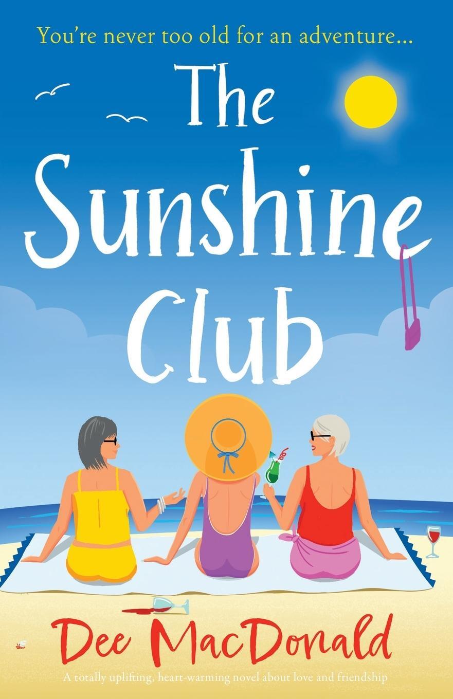 Cover: 9781837906833 | The Sunshine Club | Dee MacDonald | Taschenbuch | Paperback | Englisch