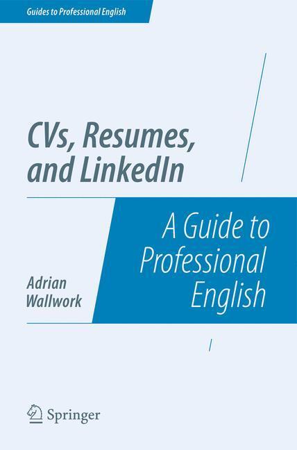 Cover: 9781493906468 | CVs, Resumes, and LinkedIn | A Guide to Professional English | Buch