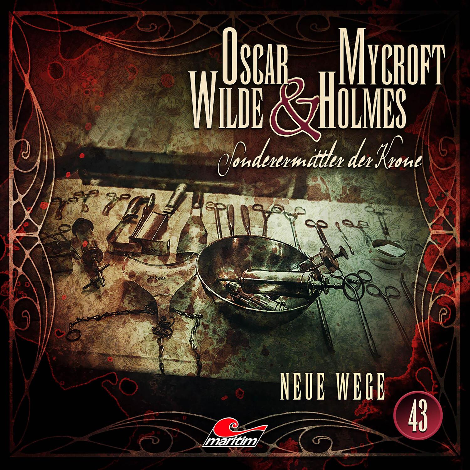 Cover: 9783785785430 | Oscar Wilde &amp; Mycroft Holmes - Folge 43 | Neue Wege. Hörspiel. | CD