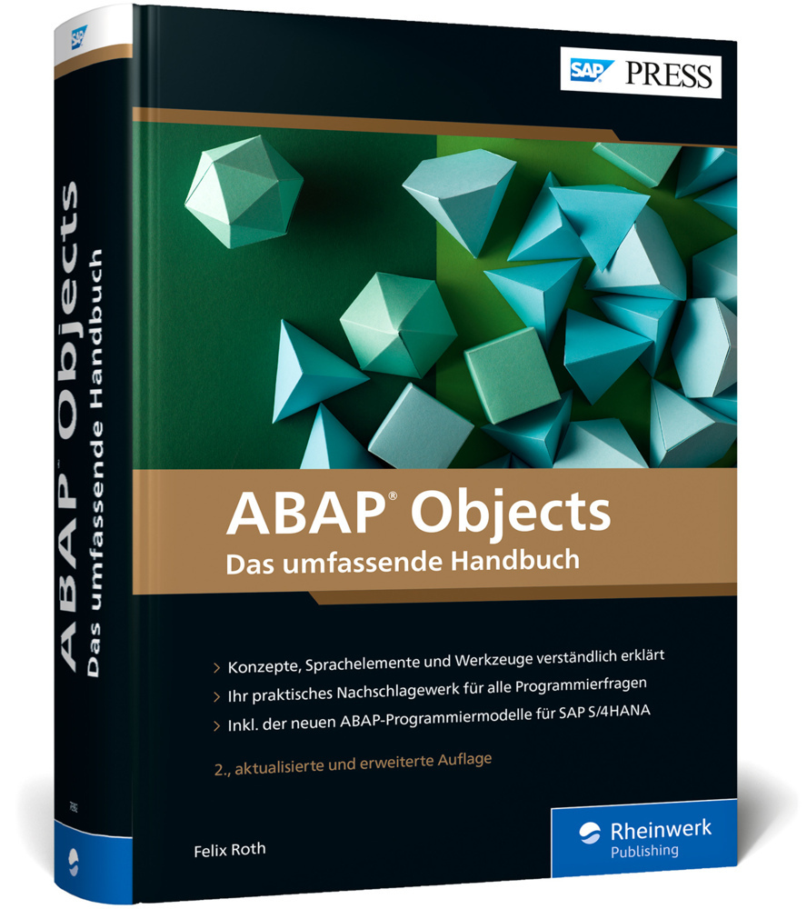 Cover: 9783836276924 | ABAP Objects | Felix Roth | Buch | 1130 S. | Deutsch | 2020