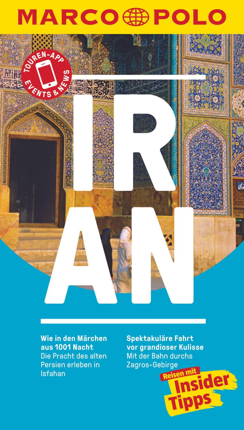 Cover: 9783829729475 | MARCO POLO Reiseführer Iran | Walter M. Weiss | Taschenbuch | 152 S.