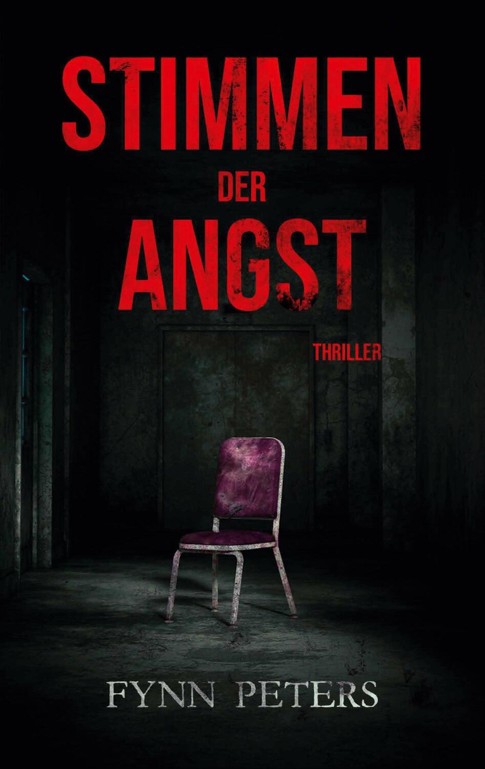 Cover: 9783754322161 | Stimmen der Angst | Ein Mats Jäger Thriller | Fynn Peters | Buch