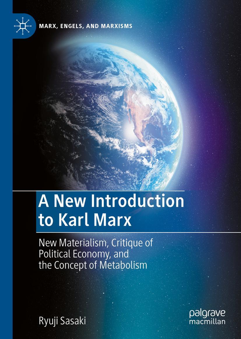 Cover: 9783030529499 | A New Introduction to Karl Marx | Ryuji Sasaki | Buch | xxv | Englisch