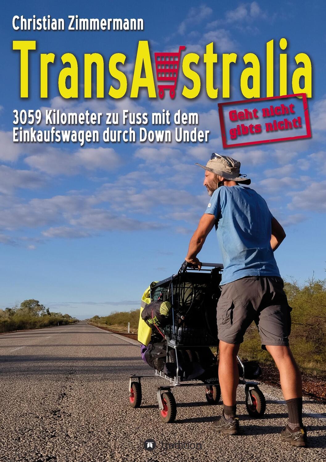 Cover: 9783734587030 | TransAustralia | Christian Zimmermann | Taschenbuch | tredition