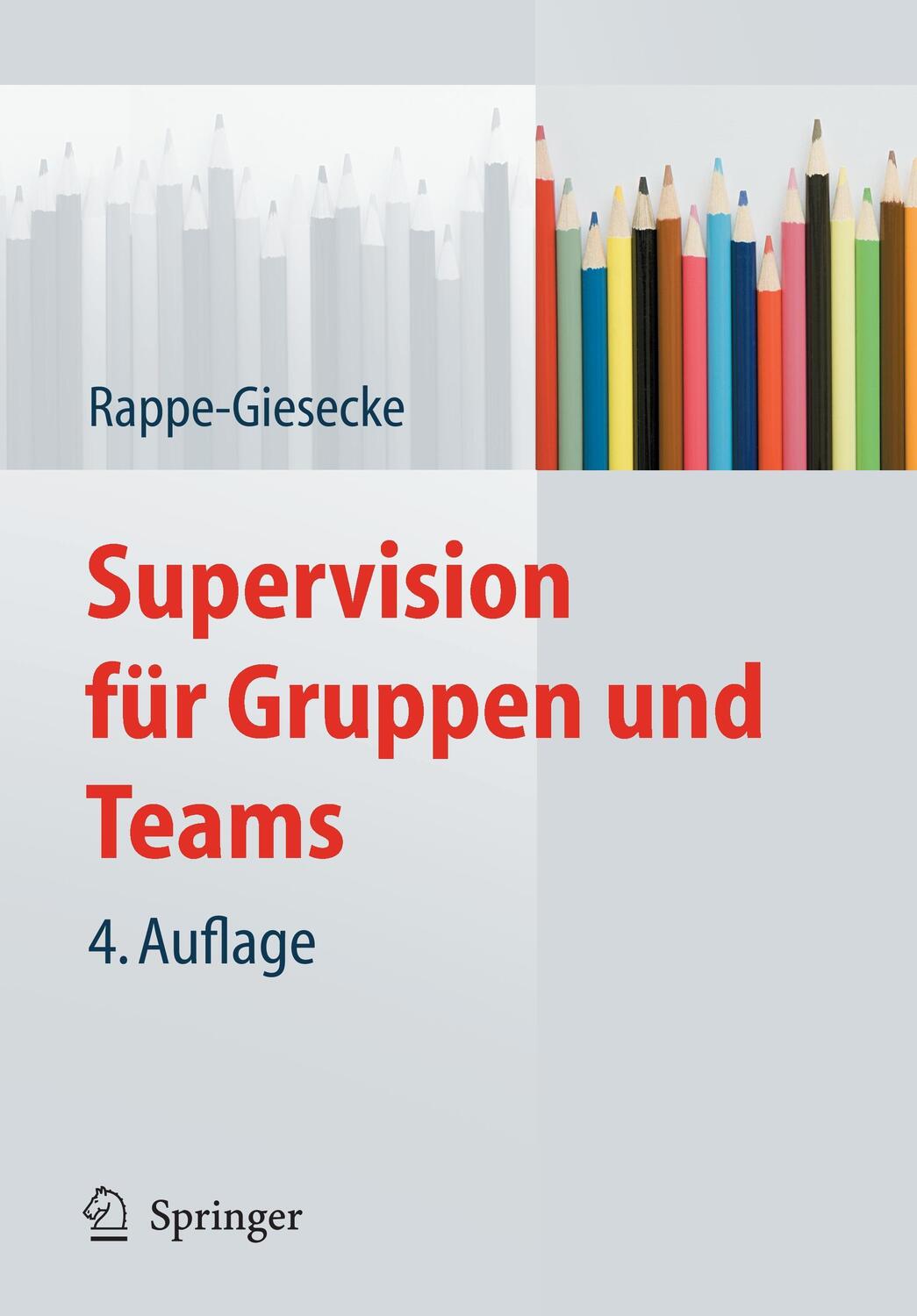Cover: 9783642010552 | Supervision für Gruppen und Teams | Kornelia Rappe-Giesecke | Buch