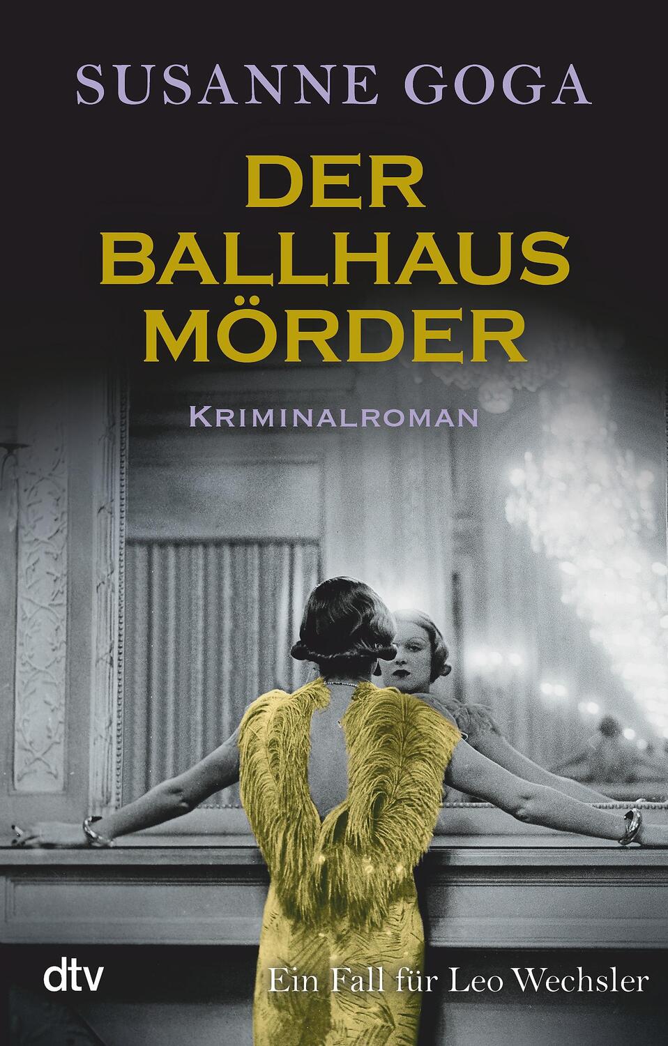 Cover: 9783423218085 | Der Ballhausmörder | Kriminalroman | Susanne Goga | Taschenbuch | 2020