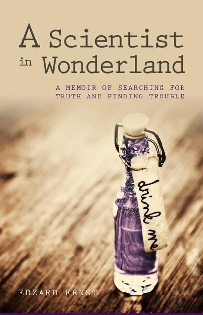 Cover: 9781845407773 | A Scientist in Wonderland | Edzard Ernst | Taschenbuch | Englisch