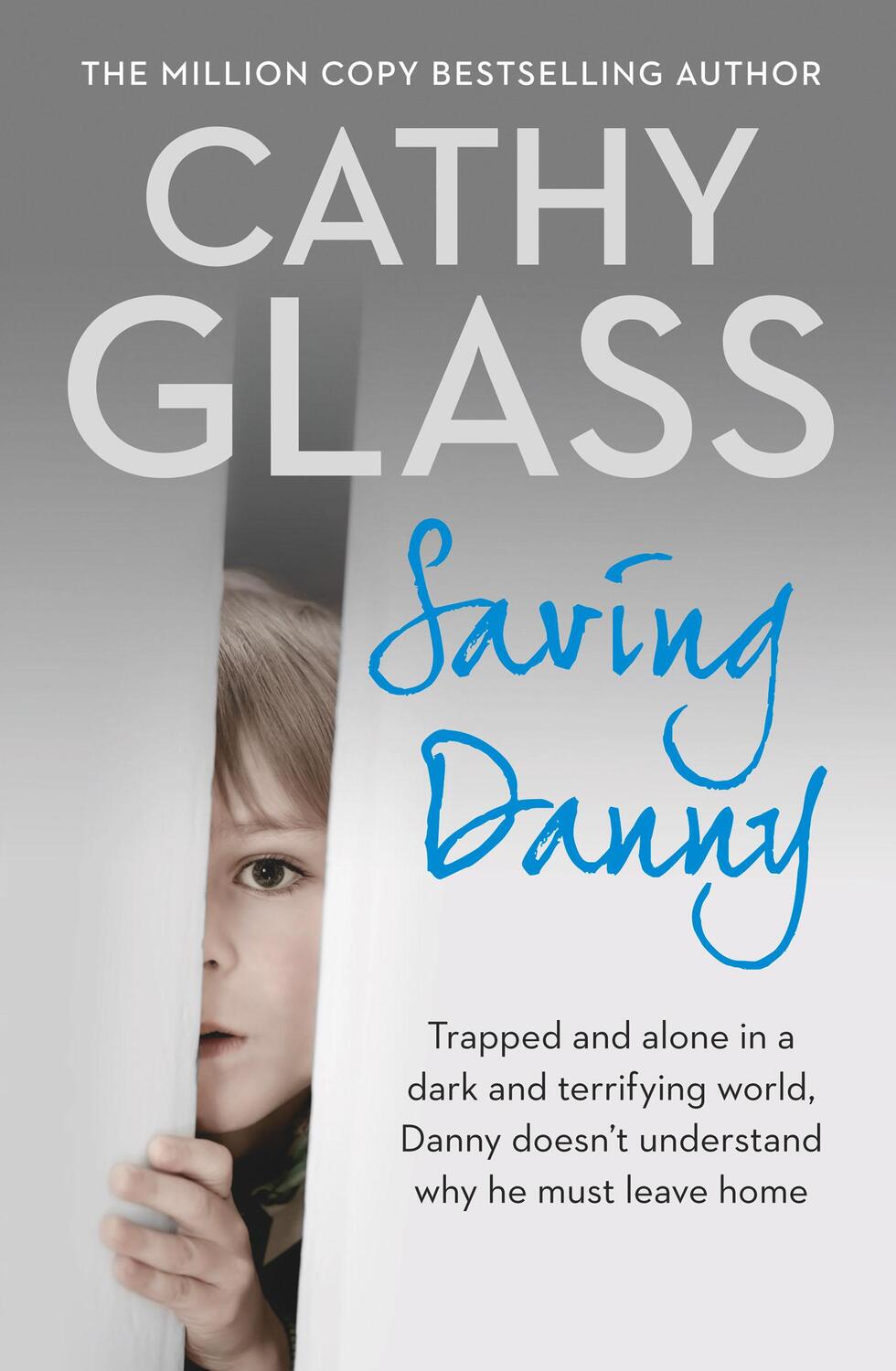 Cover: 9780008130497 | Saving Danny | Cathy Glass | Taschenbuch | Englisch | 2015