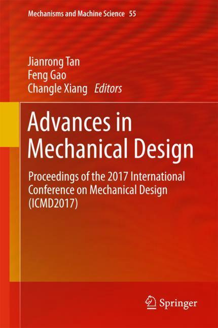 Cover: 9789811065521 | Advances in Mechanical Design | Jianrong Tan (u. a.) | Buch | 2 Bücher