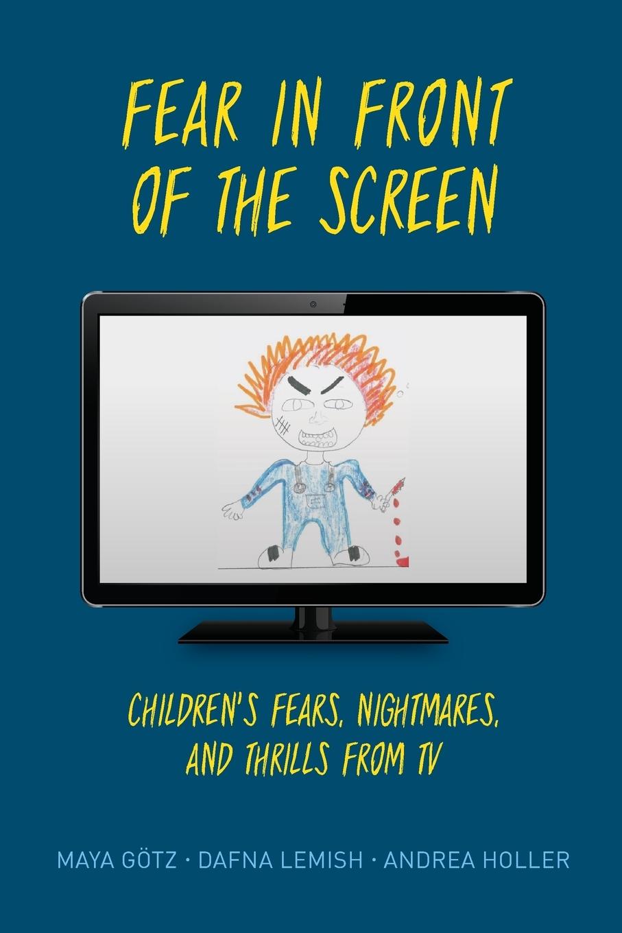 Cover: 9781538121238 | Fear in Front of the Screen | Maya Götz (u. a.) | Taschenbuch | 2019