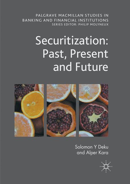 Cover: 9783319867861 | Securitization: Past, Present and Future | Alper Kara (u. a.) | Buch